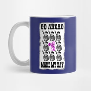 Dirty Harry - GO AHEAD, MAKE MY DAY Mug